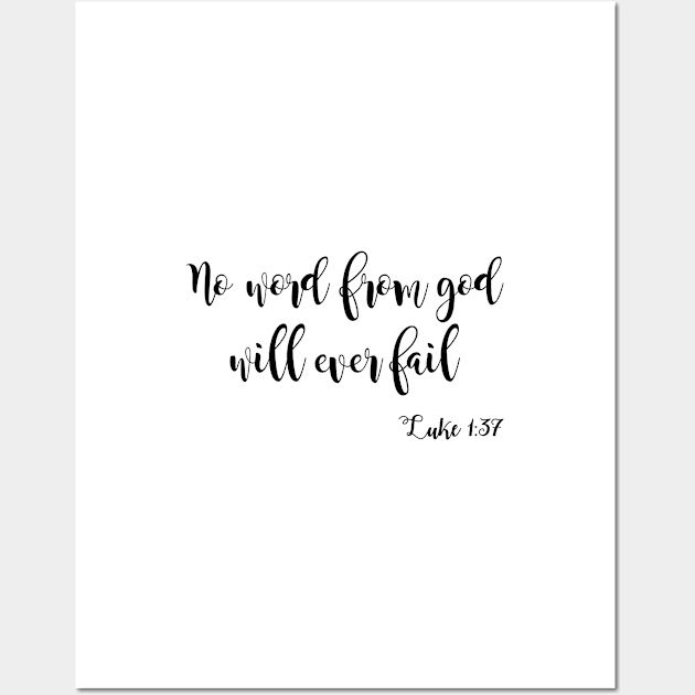 No word from god will ever fail Wall Art by Dhynzz